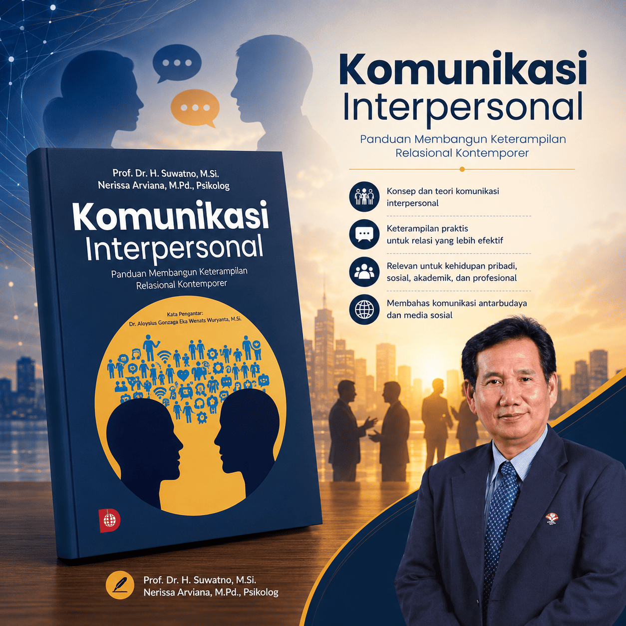 Komunikasi Interpersonal: Panduan Membangun Keterampilan Relasional Kontemporer