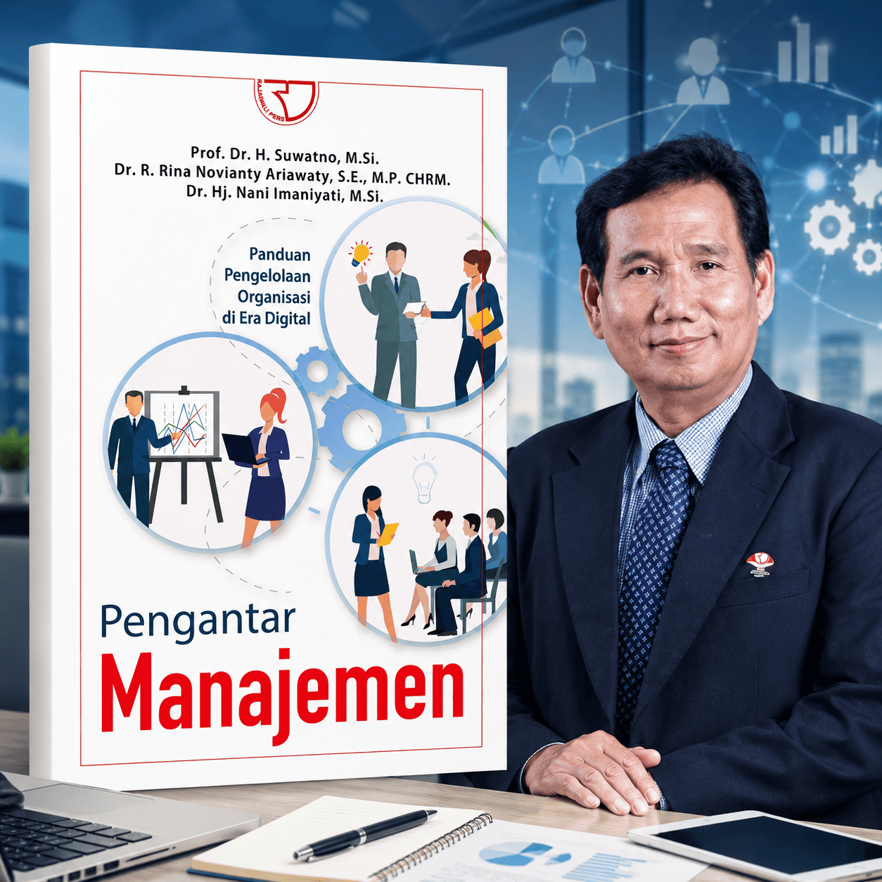 Pengantar Manajemen: Panduan Pengelolaan Organisasi di Era Digital