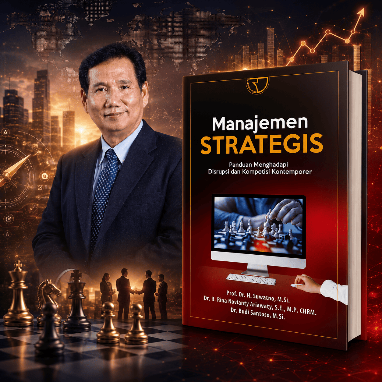 Manajemen Strategis: Panduan Menghadapi Disrupsi dan Kompetisi Kontemporer